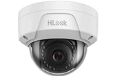 Camera IP HILOOK | Camera IP Dome hồng ngoại 4.0 Megapixel HILOOK IPC-D140H